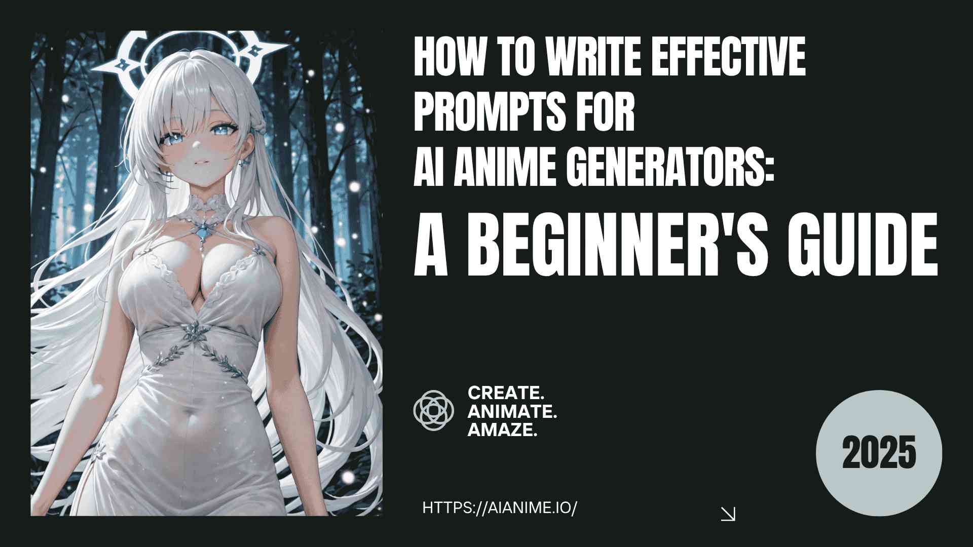 Effective Prompts for AI Anime Generator: A Beginner's Guide